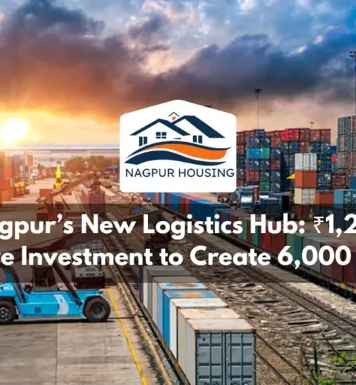 Nagpur’s New Logistics Hub