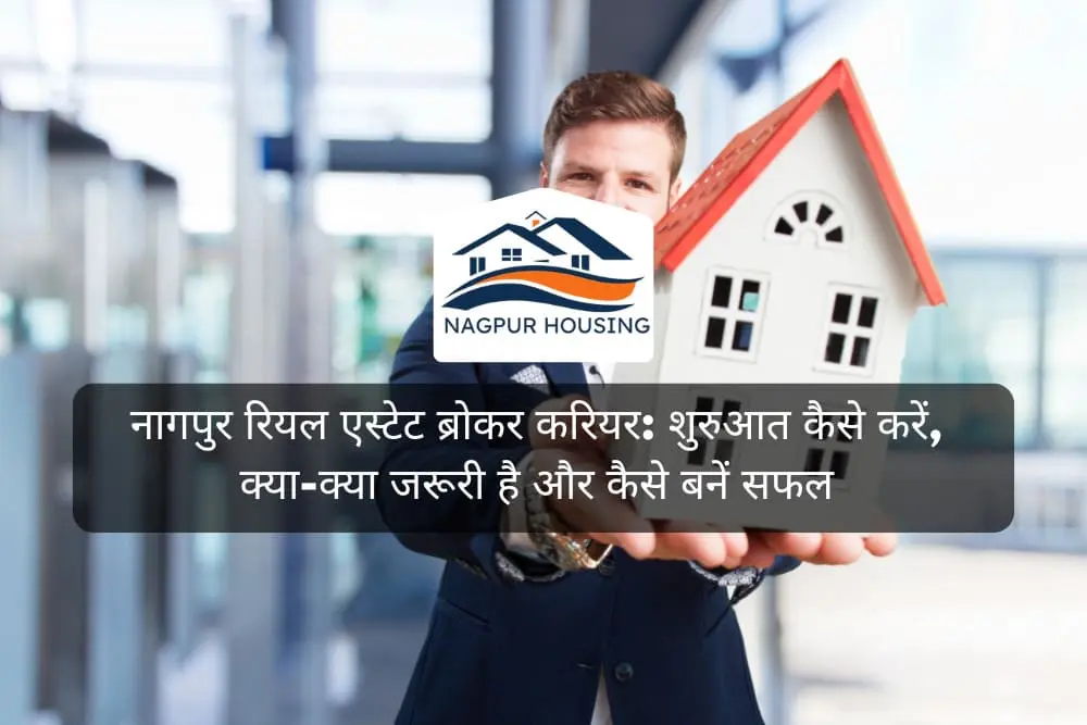 Nagpur Real Estate Broker Careers