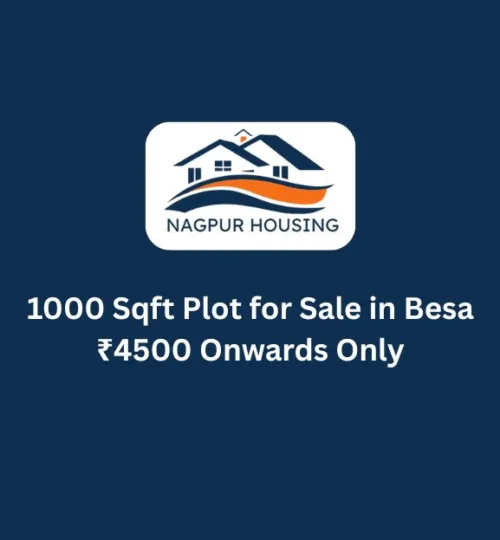 1000 Sqft Plot for Sale in Besa – ₹4500 Onwards Only