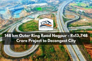 New Outer Ring Road Nagpur Project – Transforming Logistics and Real Estate