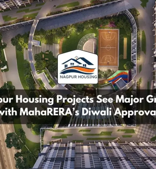 Nagpur Housing Projects See Major Growth with MahaRERA’s Diwali Approvals