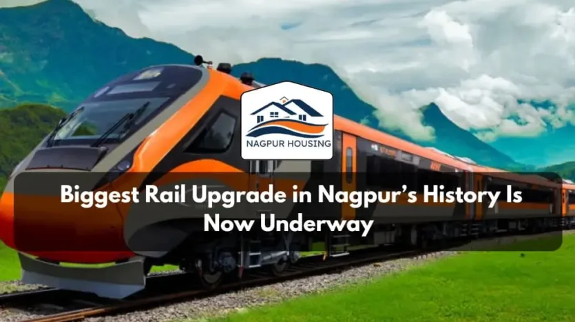 Biggest Rail Upgrade in Nagpur’s History Is Now Underway