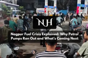 Nagpur Fuel Crisis Explained: Why Petrol Pumps Ran Out and What’s Coming Next